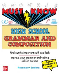 Must Know High School Grammar and Composition цена и информация | Книги для подростков и молодежи | pigu.lt