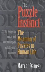 Puzzle Instinct: The Meaning of Puzzles in Human Life kaina ir informacija | Ekonomikos knygos | pigu.lt