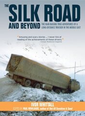 Silk Road and Beyond kaina ir informacija | Kelionių vadovai, aprašymai | pigu.lt