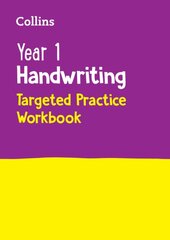 Year 1 Handwriting Targeted Practice Workbook: Ideal for Use at Home kaina ir informacija | Knygos paaugliams ir jaunimui | pigu.lt