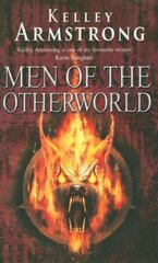 Men Of The Otherworld: Book 1 of the Otherworld Tales Series цена и информация | Фантастика, фэнтези | pigu.lt