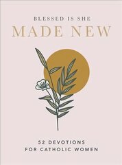 Made New: 52 Devotions for Catholic Women цена и информация | Духовная литература | pigu.lt