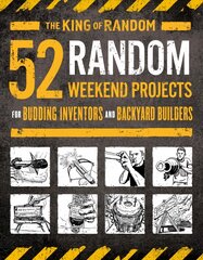 52 Random Weekend Projects: For Budding Inventors and Backyard Builders цена и информация | Книги о питании и здоровом образе жизни | pigu.lt