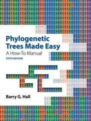 Phylogenetic Trees Made Easy: A How-To Manual 5th ed. 2018 цена и информация | Книги по экономике | pigu.lt