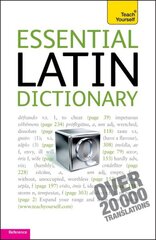 Essential Latin Dictionary: Teach Yourself kaina ir informacija | Užsienio kalbos mokomoji medžiaga | pigu.lt