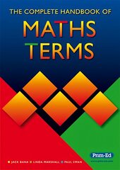 Complete Handbook of Maths Terms kaina ir informacija | Knygos paaugliams ir jaunimui | pigu.lt