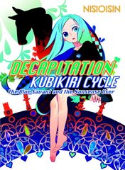 Decapitation: Kubikiri Cycle цена и информация | Fantastinės, mistinės knygos | pigu.lt