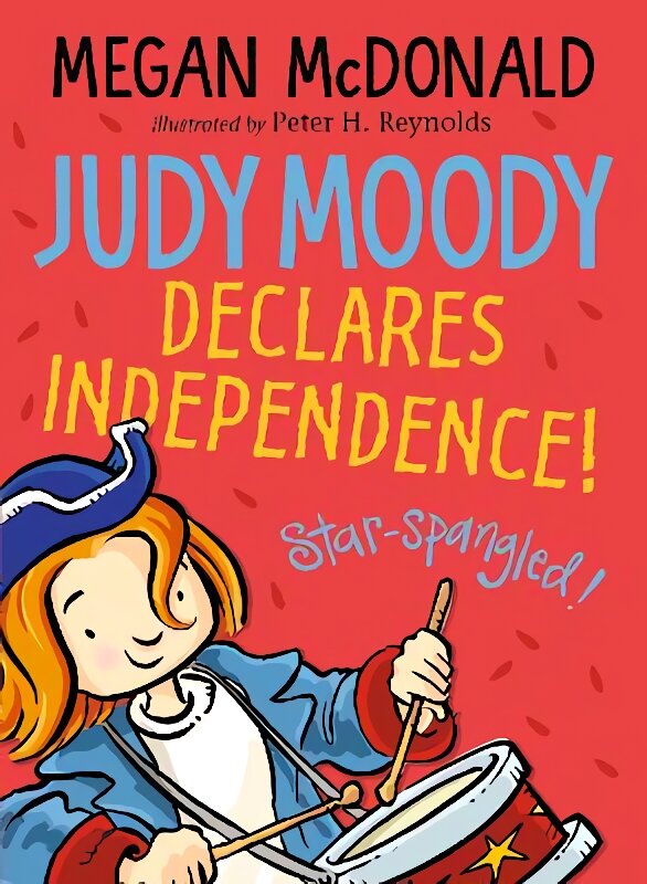 Judy Moody Declares Independence! цена и информация | Knygos paaugliams ir jaunimui | pigu.lt