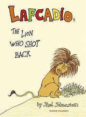 Lafcadio: The Lion Who Shot Back kaina ir informacija | Knygos paaugliams ir jaunimui | pigu.lt