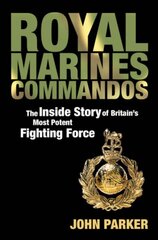 Royal Marines Commandos kaina ir informacija | Istorinės knygos | pigu.lt