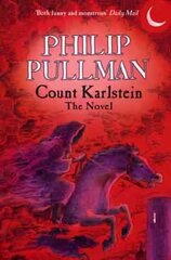 Count Karlstein - The Novel цена и информация | Книги для подростков и молодежи | pigu.lt