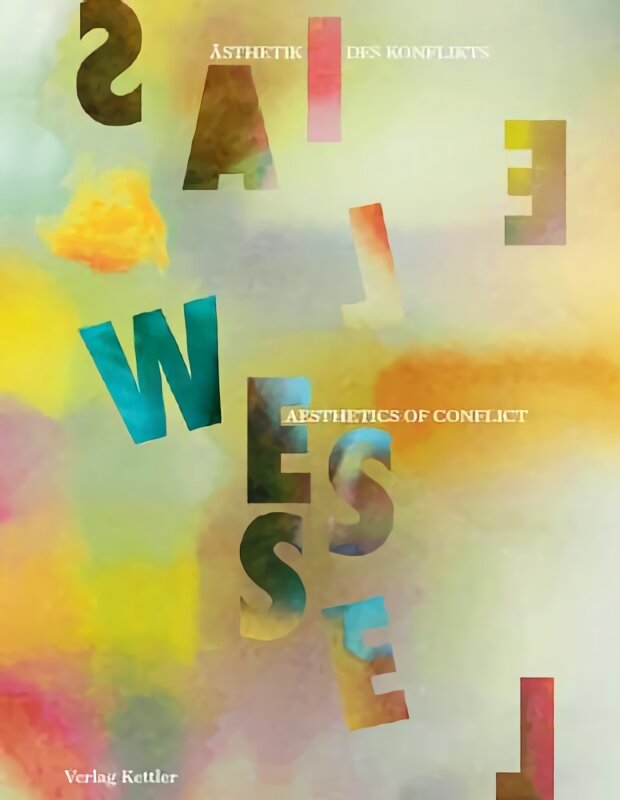 Elias Wessel: Aesthetics of Conflict kaina ir informacija | Knygos apie meną | pigu.lt