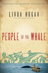 People of the Whale: A Novel цена и информация | Fantastinės, mistinės knygos | pigu.lt