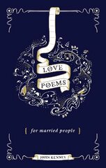 Love Poems for Married People kaina ir informacija | Fantastinės, mistinės knygos | pigu.lt