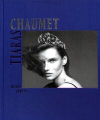 Chaumet Tiaras: Divine Jewels цена и информация | Книги об искусстве | pigu.lt