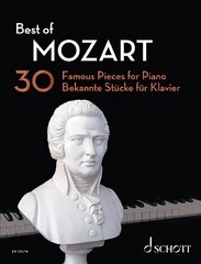 Best of Mozart: 30 Famous Pieces for Piano kaina ir informacija | Knygos apie meną | pigu.lt