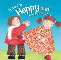 If You're Happy and You Know It... цена и информация | Книги для малышей | pigu.lt
