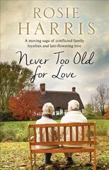 Never Too Old for Love Main kaina ir informacija | Fantastinės, mistinės knygos | pigu.lt