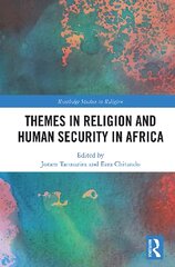 Themes in Religion and Human Security in Africa цена и информация | Энциклопедии, справочники | pigu.lt