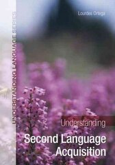 Understanding Second Language Acquisition kaina ir informacija | Užsienio kalbos mokomoji medžiaga | pigu.lt