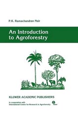 Introduction to Agroforestry 1993 ed. kaina ir informacija | Socialinių mokslų knygos | pigu.lt