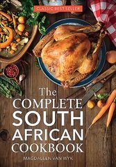 Complete South African Cookbook 4th Revised edition kaina ir informacija | Receptų knygos | pigu.lt