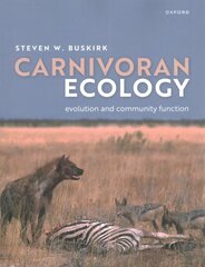 Carnivoran Ecology: The Evolution and Function of Communities kaina ir informacija | Ekonomikos knygos | pigu.lt