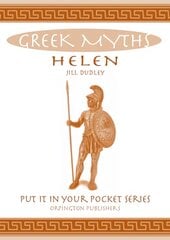 Helen: Greek Myths цена и информация | Духовная литература | pigu.lt