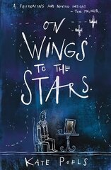 On Wings to the Stars kaina ir informacija | Knygos paaugliams ir jaunimui | pigu.lt