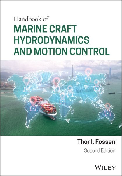 Handbook of Marine Craft Hydrodynamics and Motion Control 2nd edition цена и информация | Socialinių mokslų knygos | pigu.lt