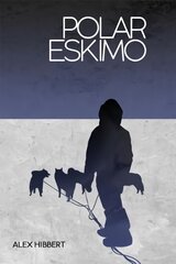 Polar Eskimo kaina ir informacija | Kelionių vadovai, aprašymai | pigu.lt