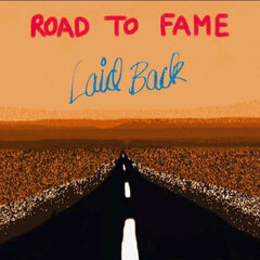 Vinilinė plokštelė Laid Back Road To Fame kaina ir informacija | Vinilinės plokštelės, CD, DVD | pigu.lt