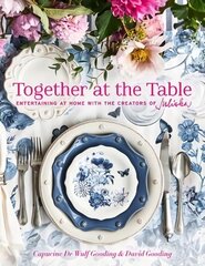 Together at the Table: Entertaining at home with the creators of Juliska цена и информация | Самоучители | pigu.lt