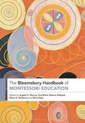 Bloomsbury Handbook of Montessori Education kaina ir informacija | Socialinių mokslų knygos | pigu.lt