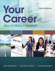 Your Career: How To Make It Happen 9th edition kaina ir informacija | Saviugdos knygos | pigu.lt