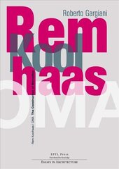 Rem Koolhaas/OMA The Construction of Merveilles цена и информация | Книги об архитектуре | pigu.lt