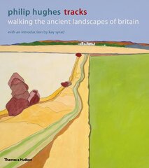 Tracks: Walking the Ancient Landscapes of Britain цена и информация | Книги об искусстве | pigu.lt