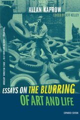 Essays on the Blurring of Art and Life kaina ir informacija | Knygos apie meną | pigu.lt