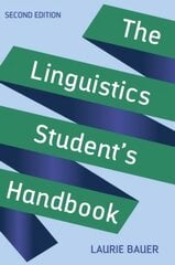 Linguistics Student's Handbook 2nd edition kaina ir informacija | Užsienio kalbos mokomoji medžiaga | pigu.lt
