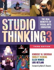 Studio Thinking 3: The Real Benefits of Visual Arts Education 3rd Revised edition kaina ir informacija | Socialinių mokslų knygos | pigu.lt