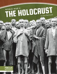 World War II: The Holocaust kaina ir informacija | Knygos paaugliams ir jaunimui | pigu.lt