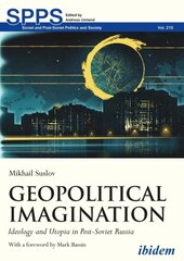 Russias Ideology of Authenticity Varieties of Conservatism in Russian History from the Late Nineteenth Century to the Present kaina ir informacija | Socialinių mokslų knygos | pigu.lt