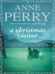 Christmas Visitor (Christmas Novella 2): A festive Victorian mystery set in the Lake District цена и информация | Фантастика, фэнтези | pigu.lt