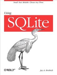 Using SQLite kaina ir informacija | Ekonomikos knygos | pigu.lt