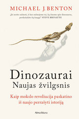 Dinozaurai. Naujas žvilgsnis цена и информация | Энциклопедии, справочники | pigu.lt