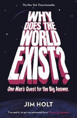 Why Does the World Exist?: One Man's Quest for the Big Answer Main kaina ir informacija | Istorinės knygos | pigu.lt