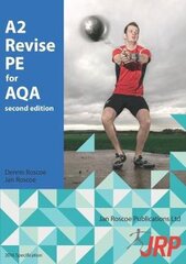 A2 Revise PE for AQA цена и информация | Книги о питании и здоровом образе жизни | pigu.lt