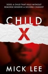 Child X цена и информация | Фантастика, фэнтези | pigu.lt