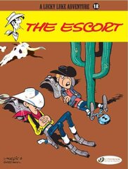 Lucky Luke 18 - The Escort цена и информация | Книги для подростков и молодежи | pigu.lt