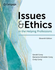 Issues and Ethics in the Helping Professions 11th edition kaina ir informacija | Socialinių mokslų knygos | pigu.lt